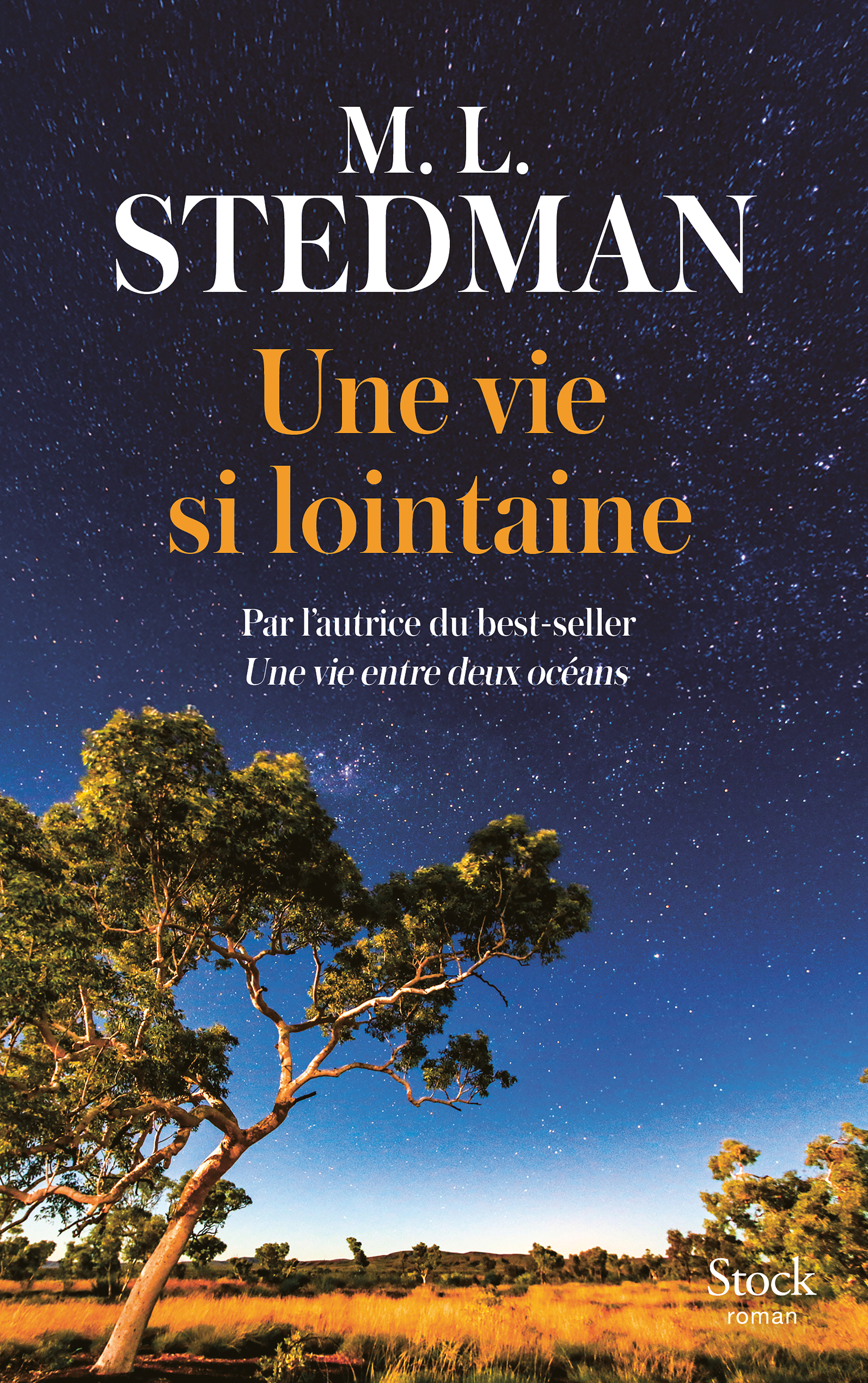 Une vie si lointaine - M.L. Stedman - STOCK