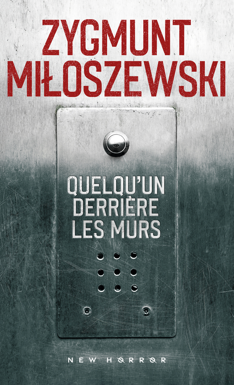 Quelqu'un derrière les murs - Zygmunt Miloszewski - POCKET