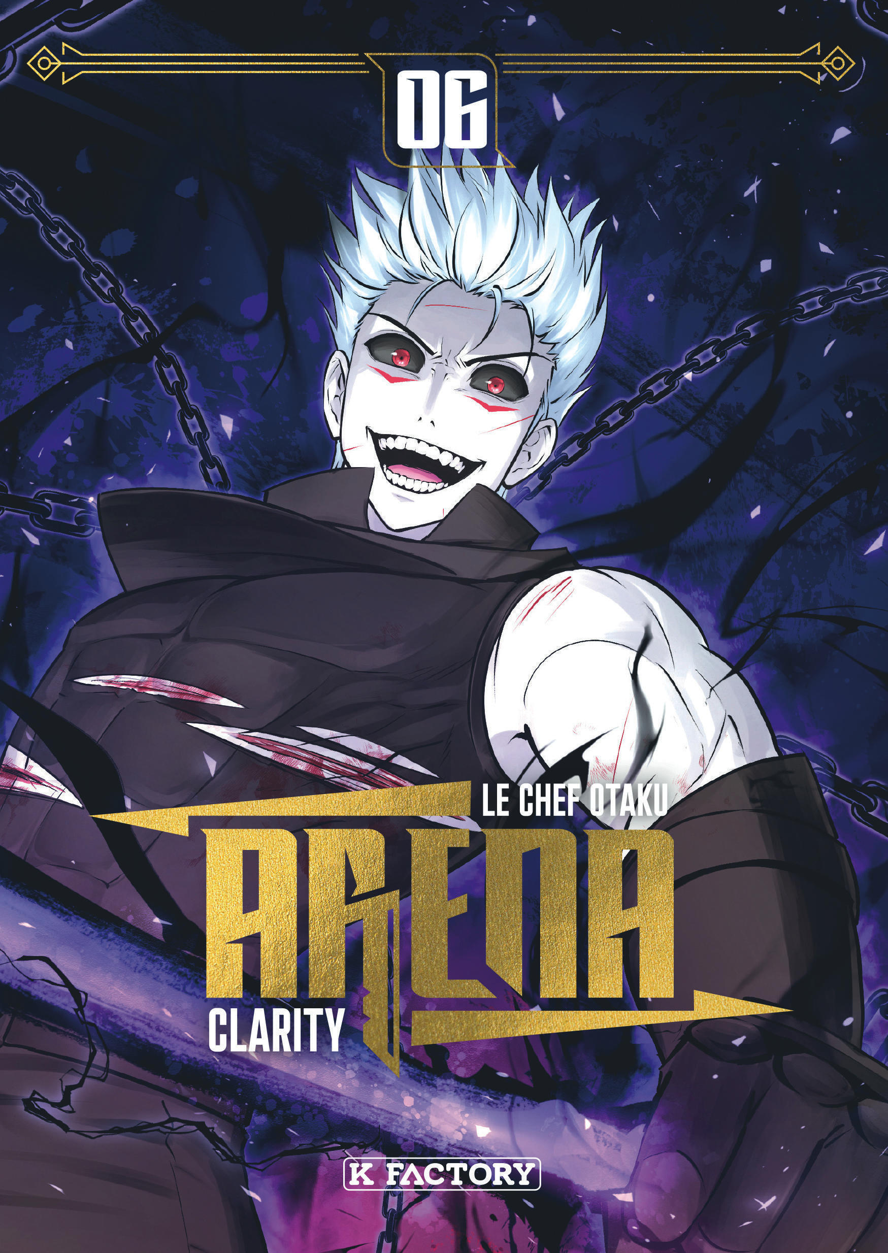 Arena, tome 6 -  LE CHEF OTAKU - VEGA DUPUIS