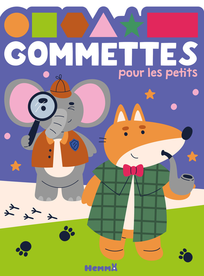 Gommettes pour les petits (Renard et éléphant détectives) -  Collectif - HEMMA