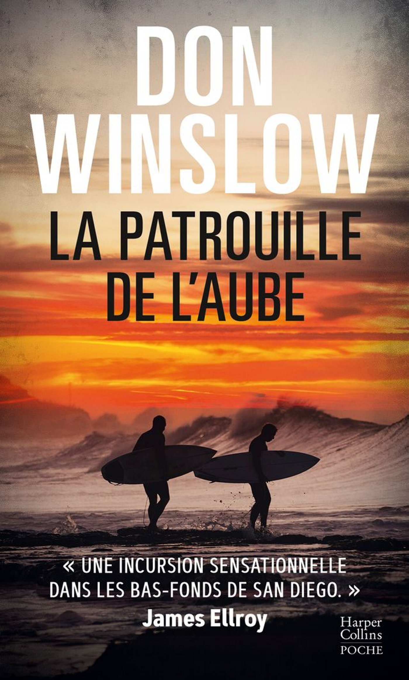 La Patrouille de l'aube - Don Winslow - HARPERCOLLINS