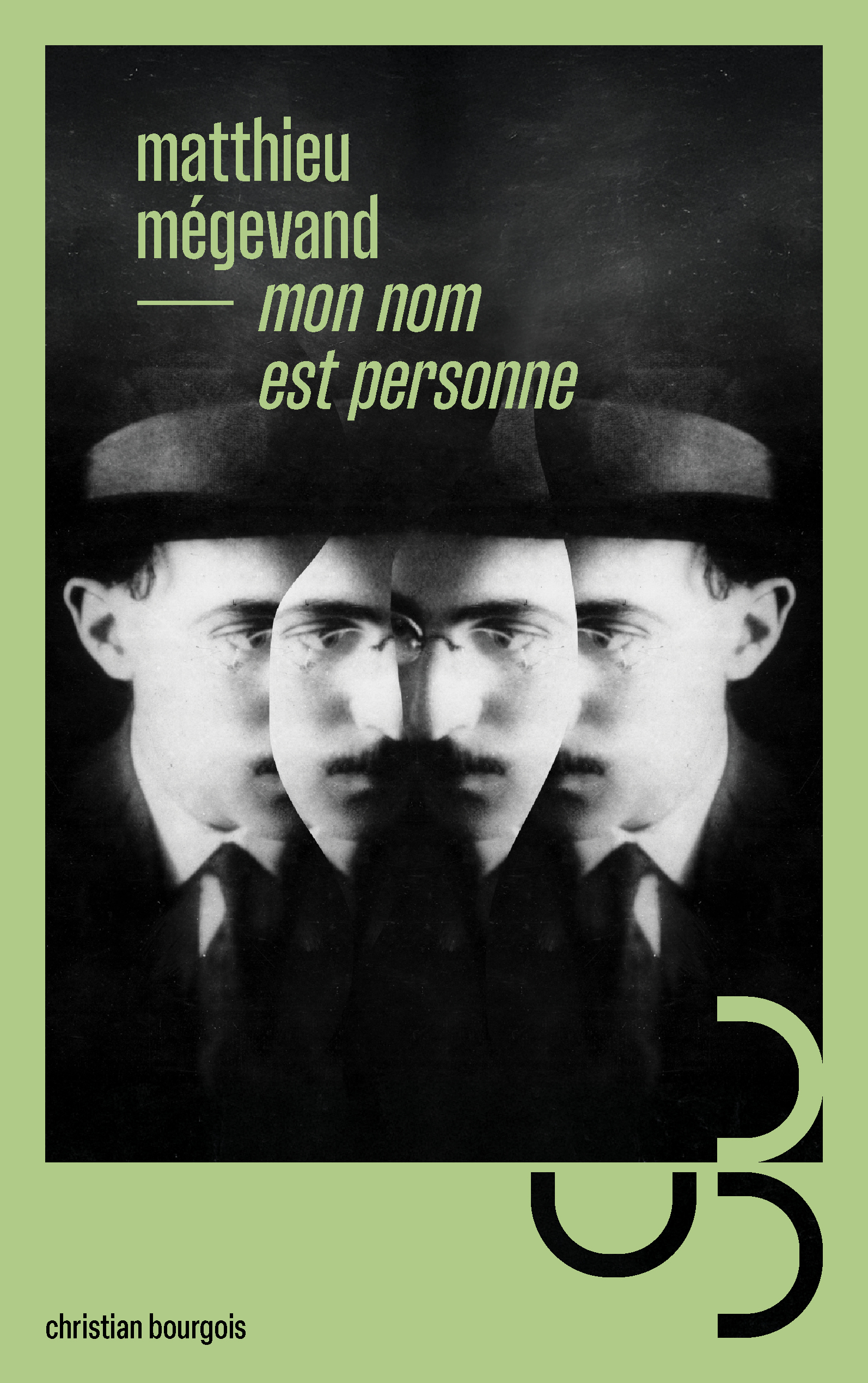 Mon nom est personne - Matthieu Mégevand - BOURGOIS