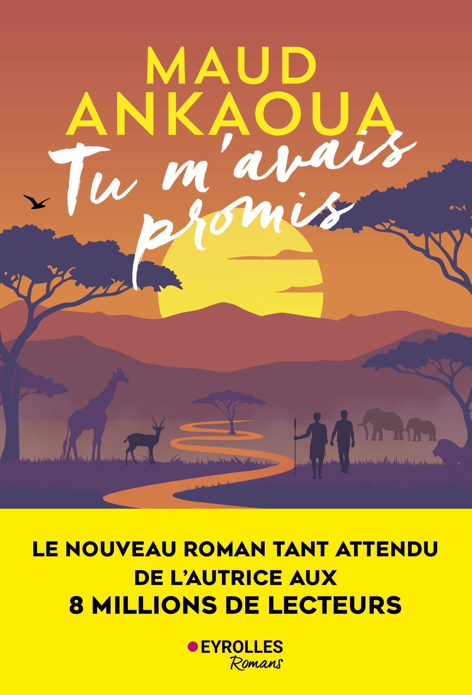 Tu m'avais promis - Maud Ankaoua - EYROLLES