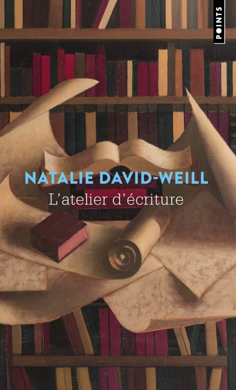 L'Atelier d'écriture - Natalie David-Weill - POINTS