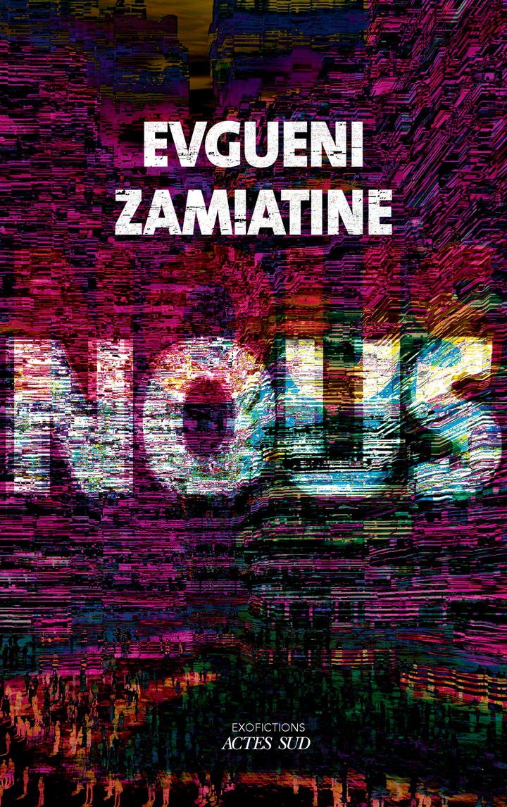 Nous (Collector) - Evgueni Zamiatine - ACTES SUD