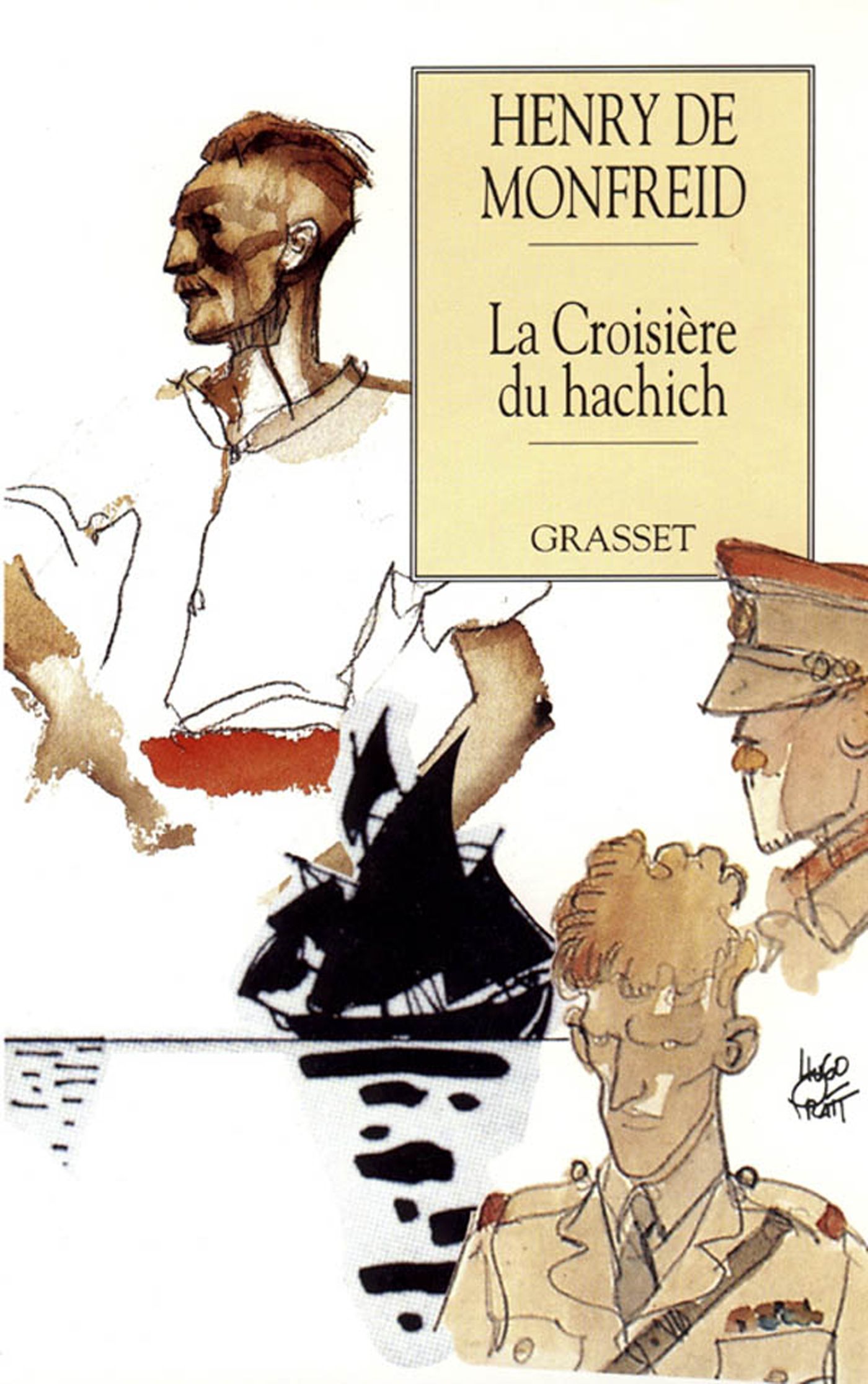 La croisière du hachich - Henry Monfreid - GRASSET