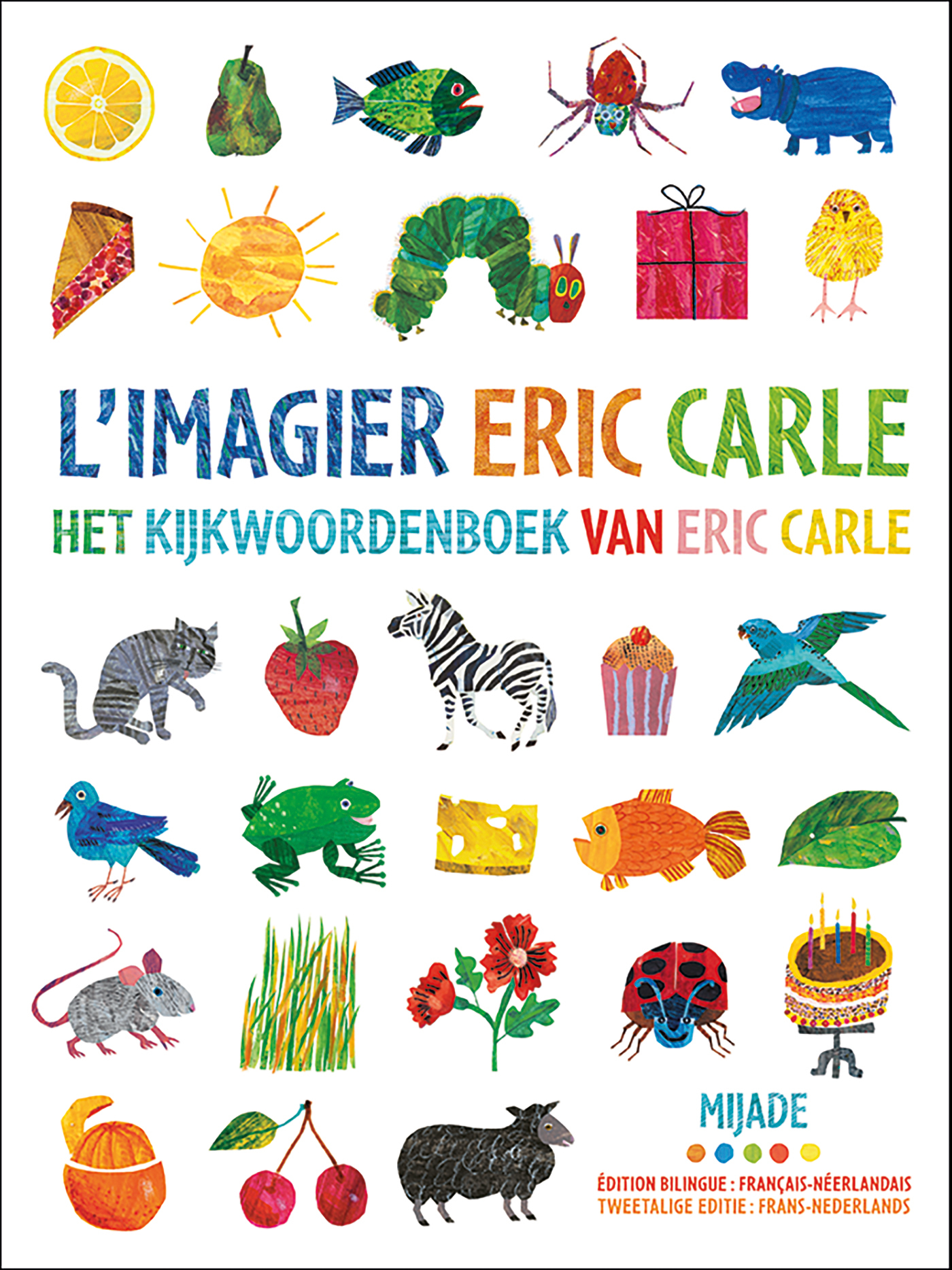 Imagier Eric Carle (Français-Néerlandais) -  Carle eric - MIJADE