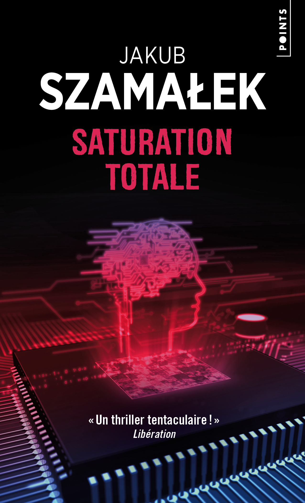 Saturation totale - Jakub Szamalek - POINTS