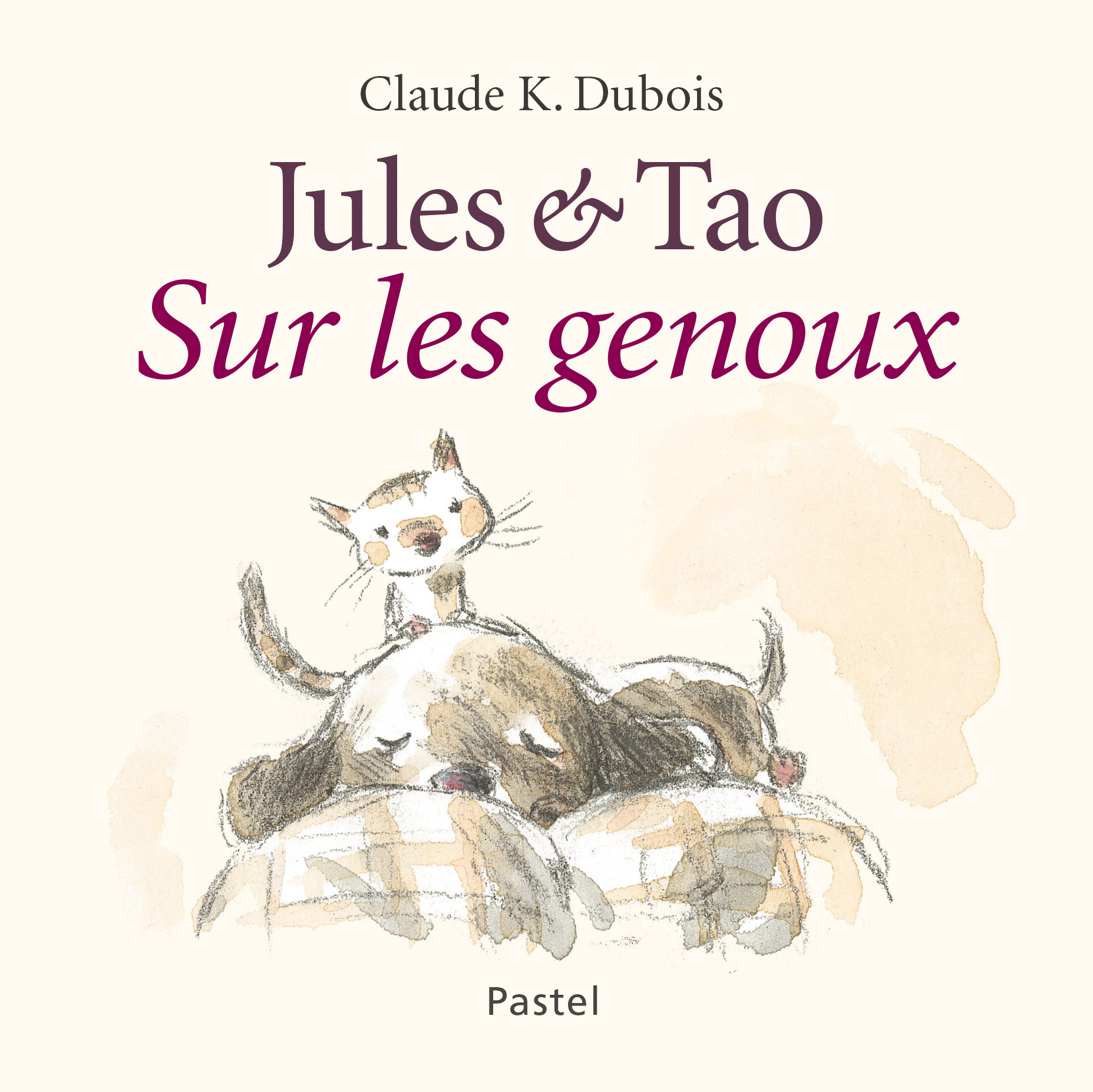 Jules & Tao - Sur les genoux -  Dubois Claude K., Claude k. Dubois - EDL