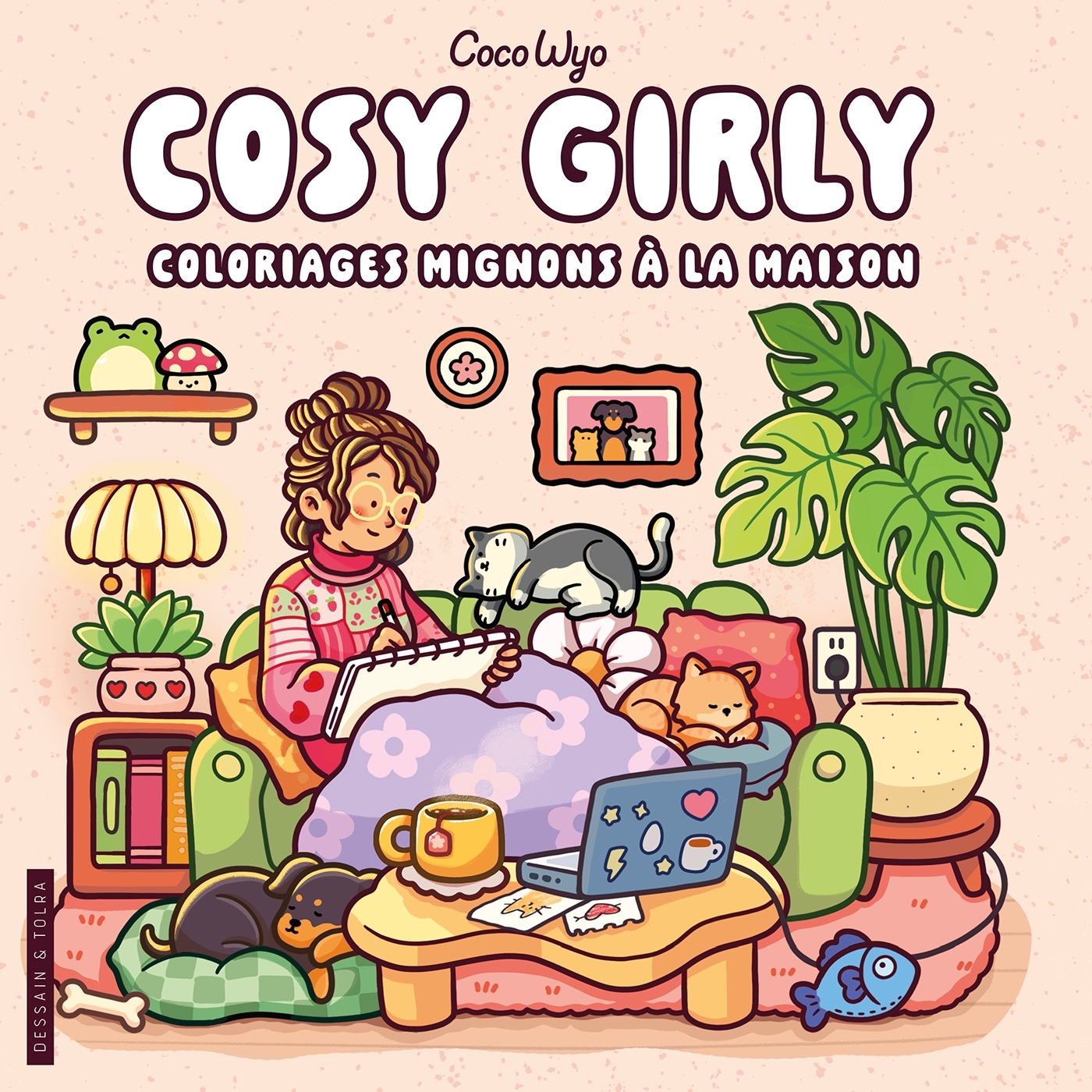 Coco Wyo - Cosy Girly - Coloriages mignons à la maison - Cosy colo - Coco Wyo - DESSAIN TOLRA