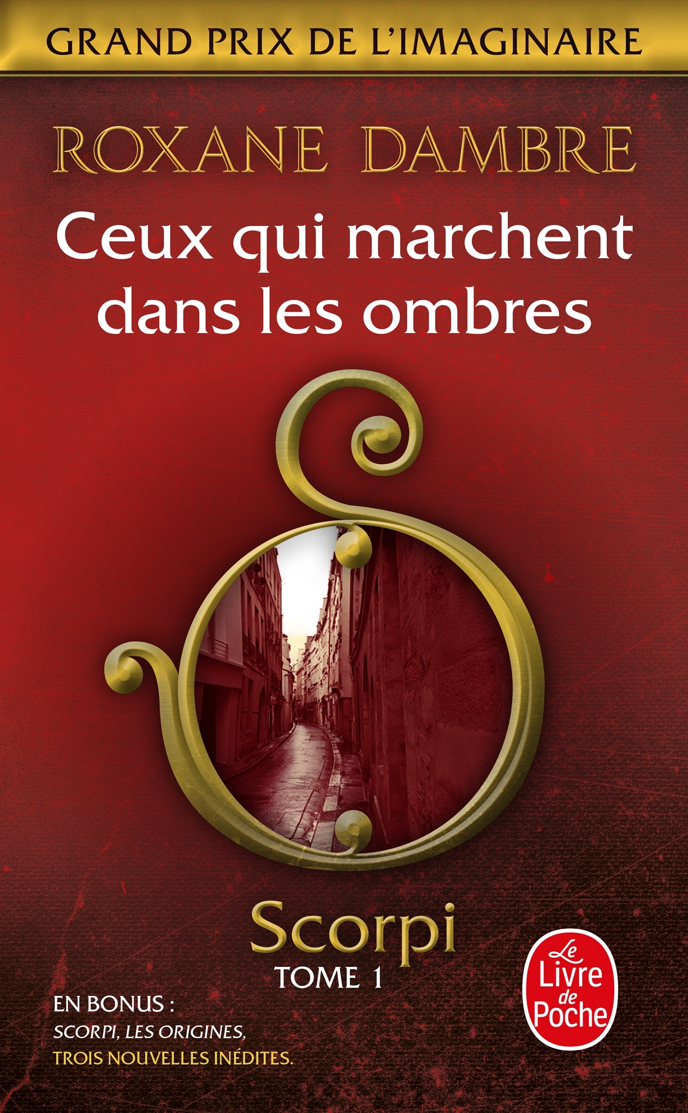 Ceux qui marchent dans les ombres (Scorpi, Tome 1) - Roxane Dambre - LGF
