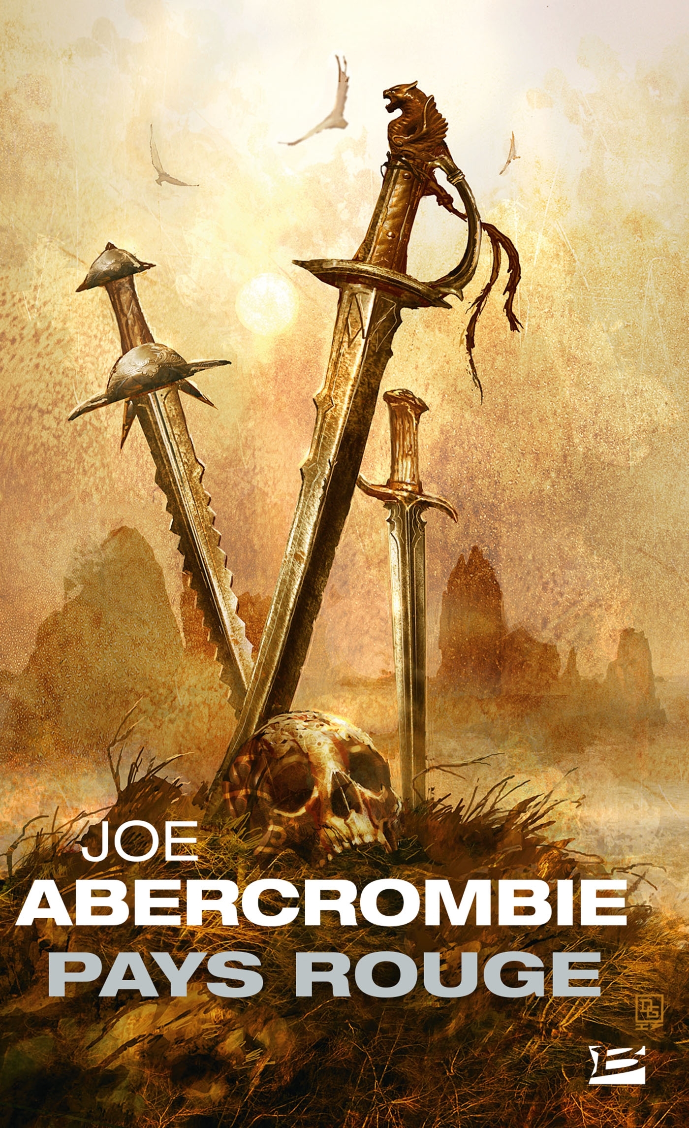 Pays rouge - Joe Abercrombie - BRAGELONNE