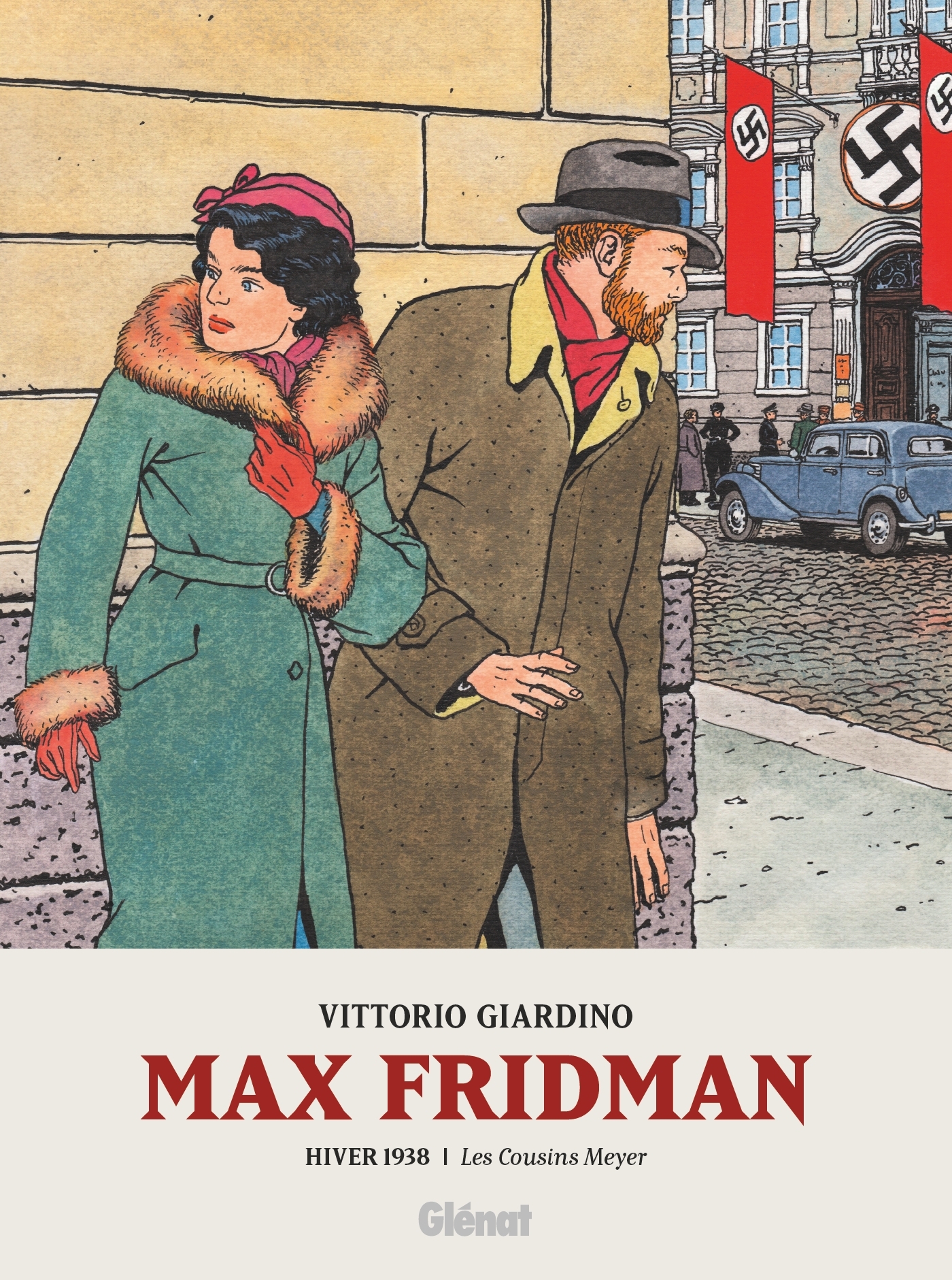 Max Fridman - Format roman graphique - Tome 03 - Vittorio Giardino - GLENAT