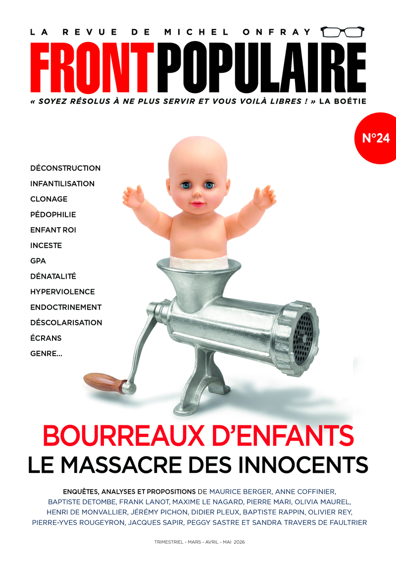 FRONT POPULAIRE N°24 - Volume 24 - Michel Onfray - DU PLENITRE