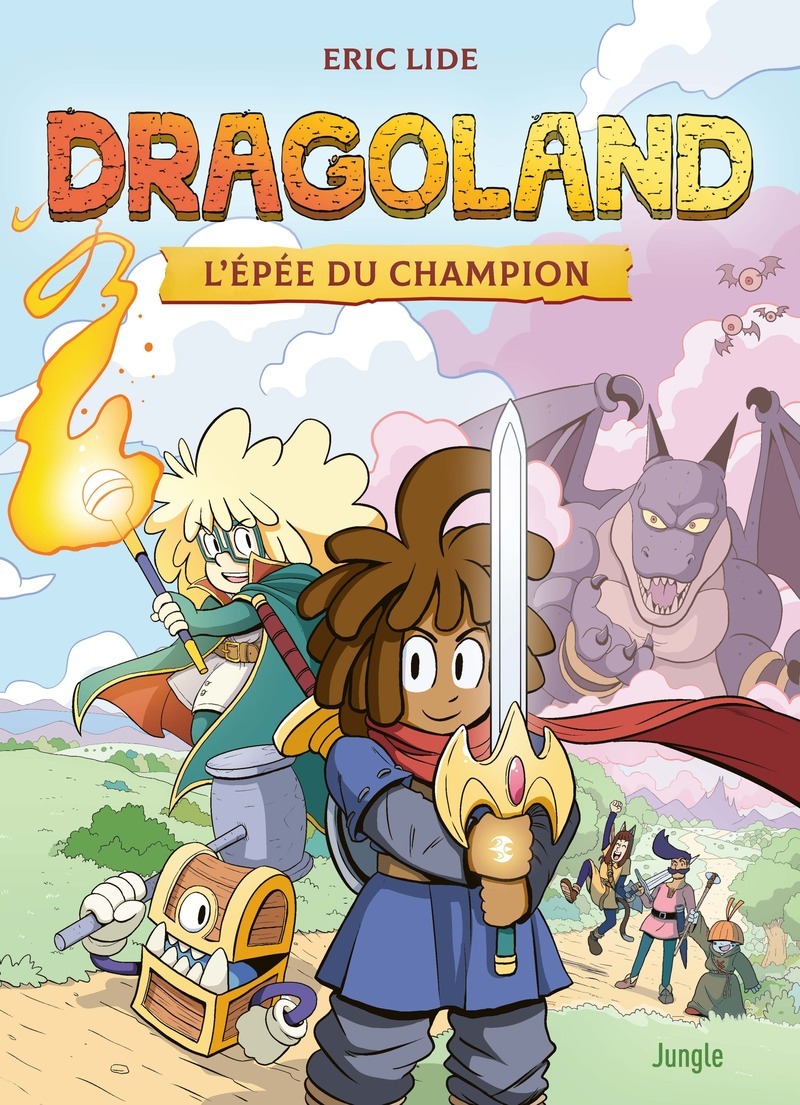 Dragoland - L'épée du champion - Eric Lide - JUNGLE