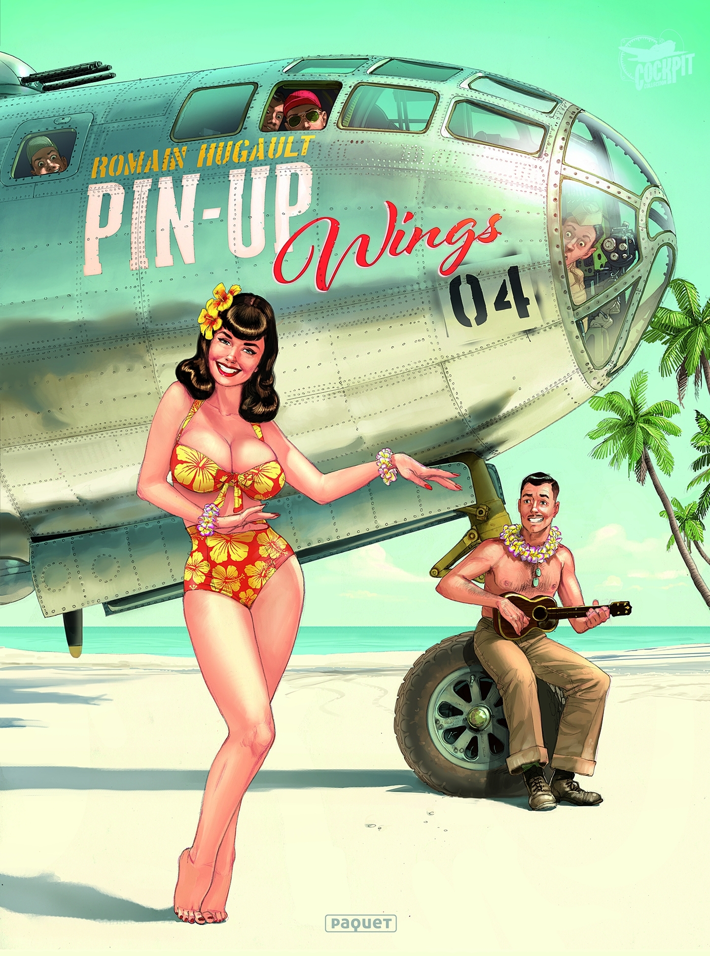 Pin-Up Wings T4 - HUGAULT ROMAIN - PAQUET