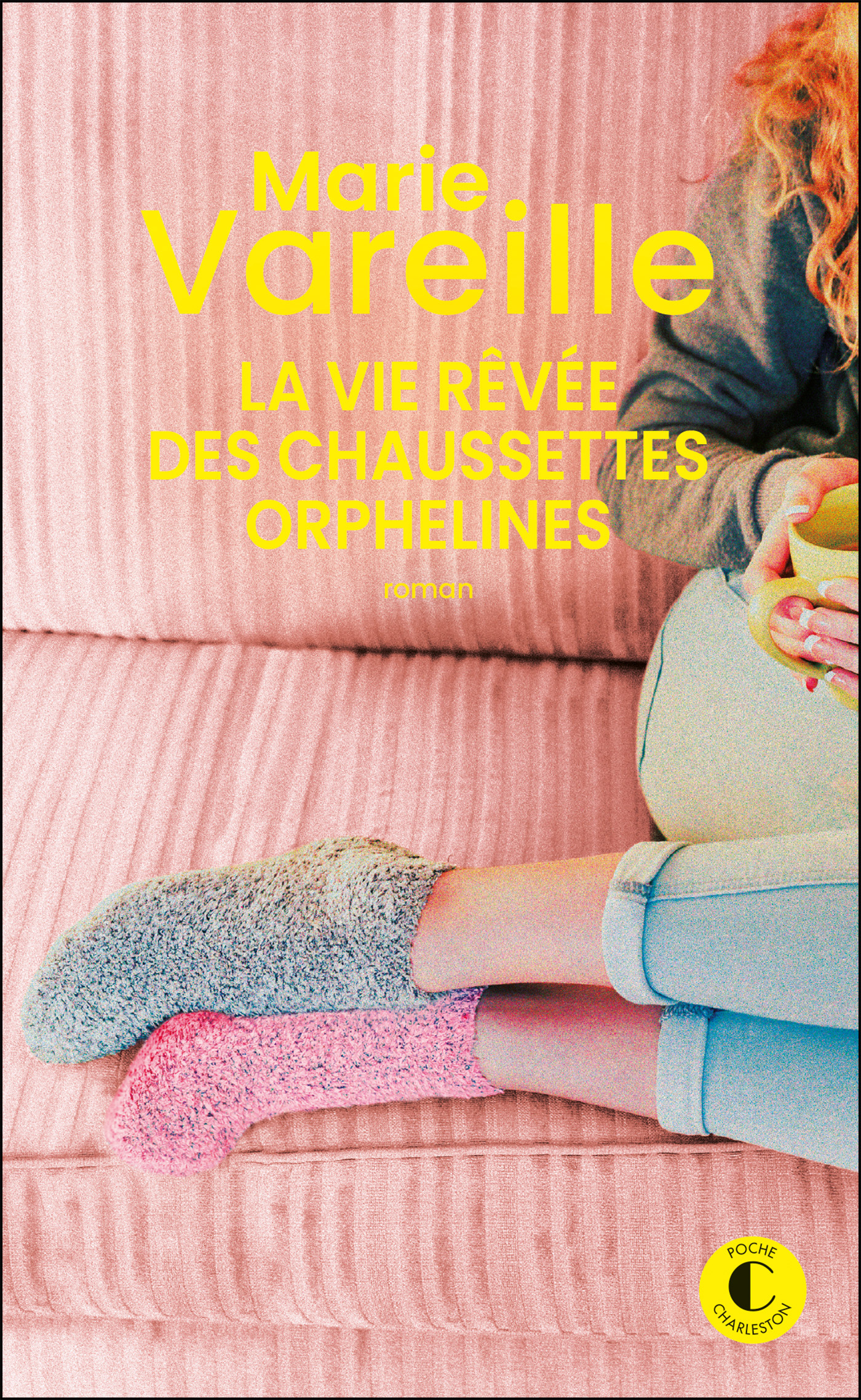 La vie rêvée des chaussettes orphelines - Marie Vareille - CHARLESTON