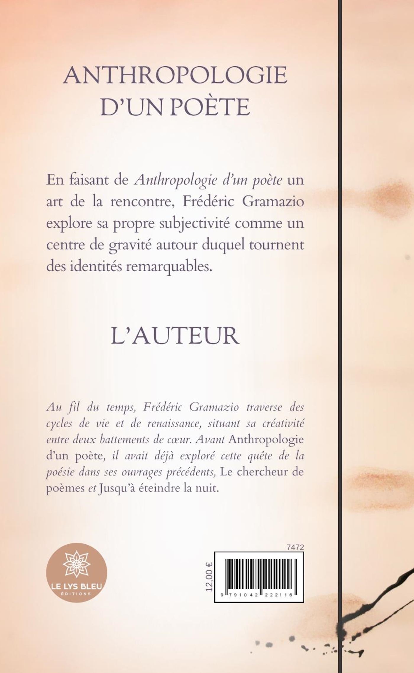 Anthropologie d'un poète - Frederic Gramazio - LE LYS BLEU