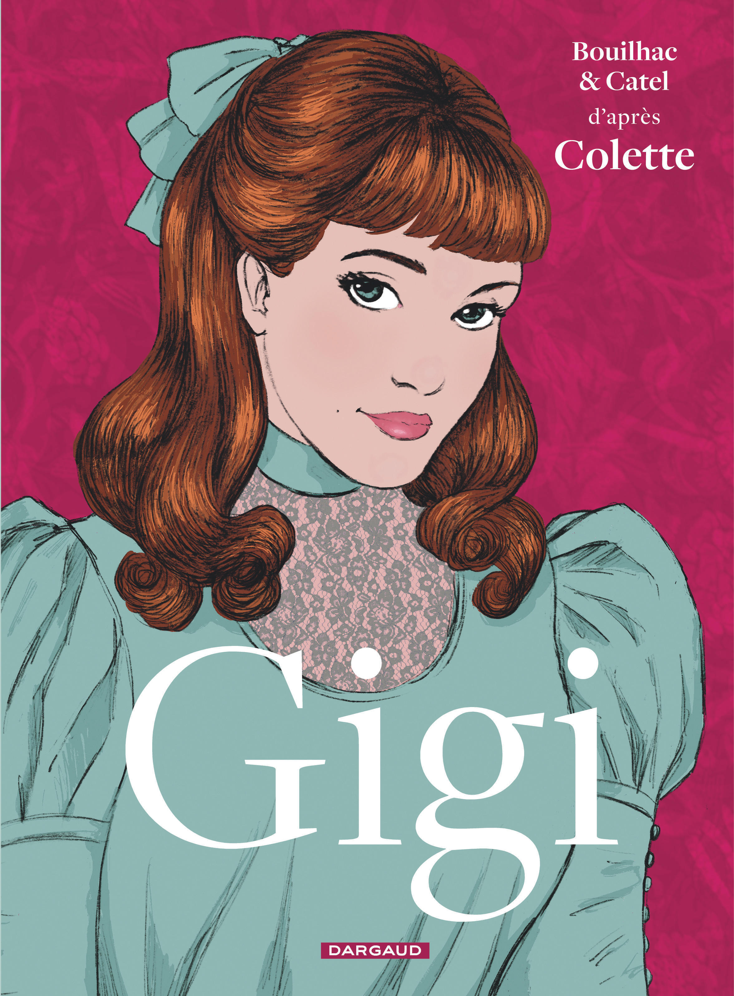 Gigi -  Catel,  Bouilhac Claire - DARGAUD