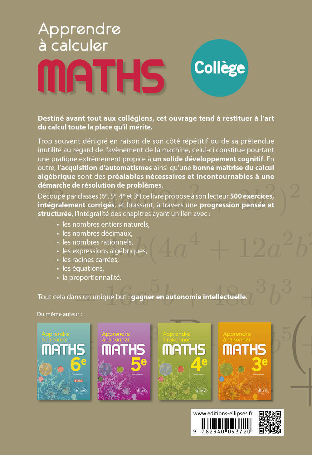 Maths - Apprendre à calculer - Collège - Mathieu Kieffer - ELLIPSES
