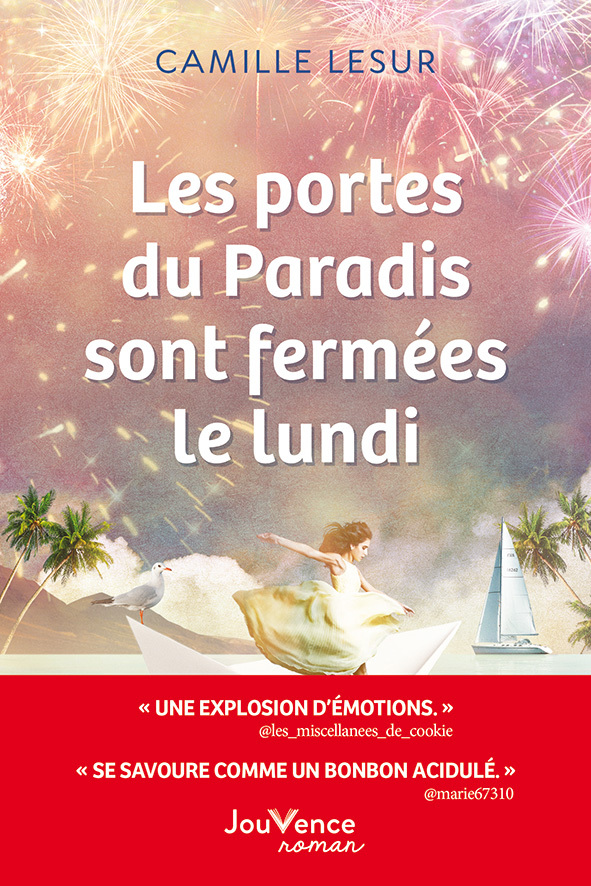 Les portes du paradis sont fermées le lundi  - Camille Lesur - JOUVENCE