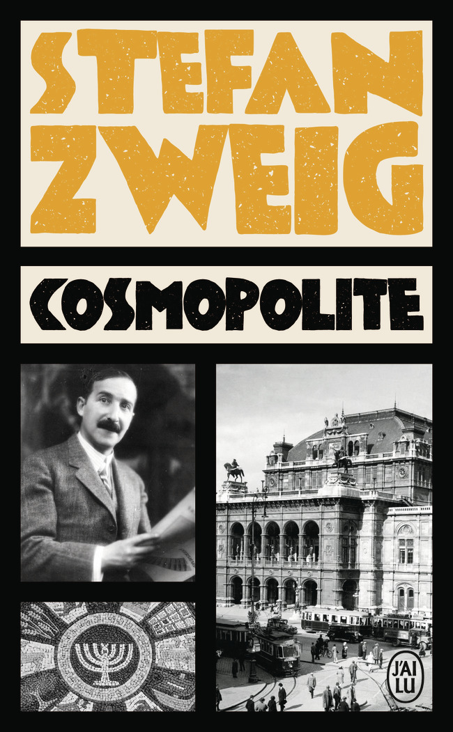 Cosmopolite - Stefan Zweig - J'AI LU