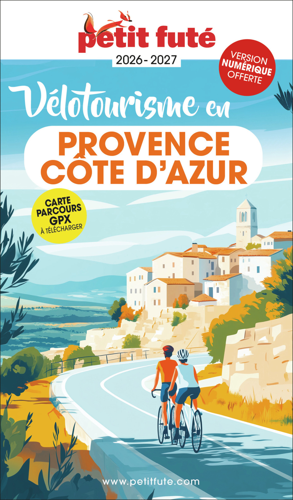 Guide Vélotourisme En Provence / Cote D'azur 2026 Petit Futé -  Auzias d. / labourdette j. & alter, Dominique Auzias, Jean-Paul Labourdette - PETIT FUTE