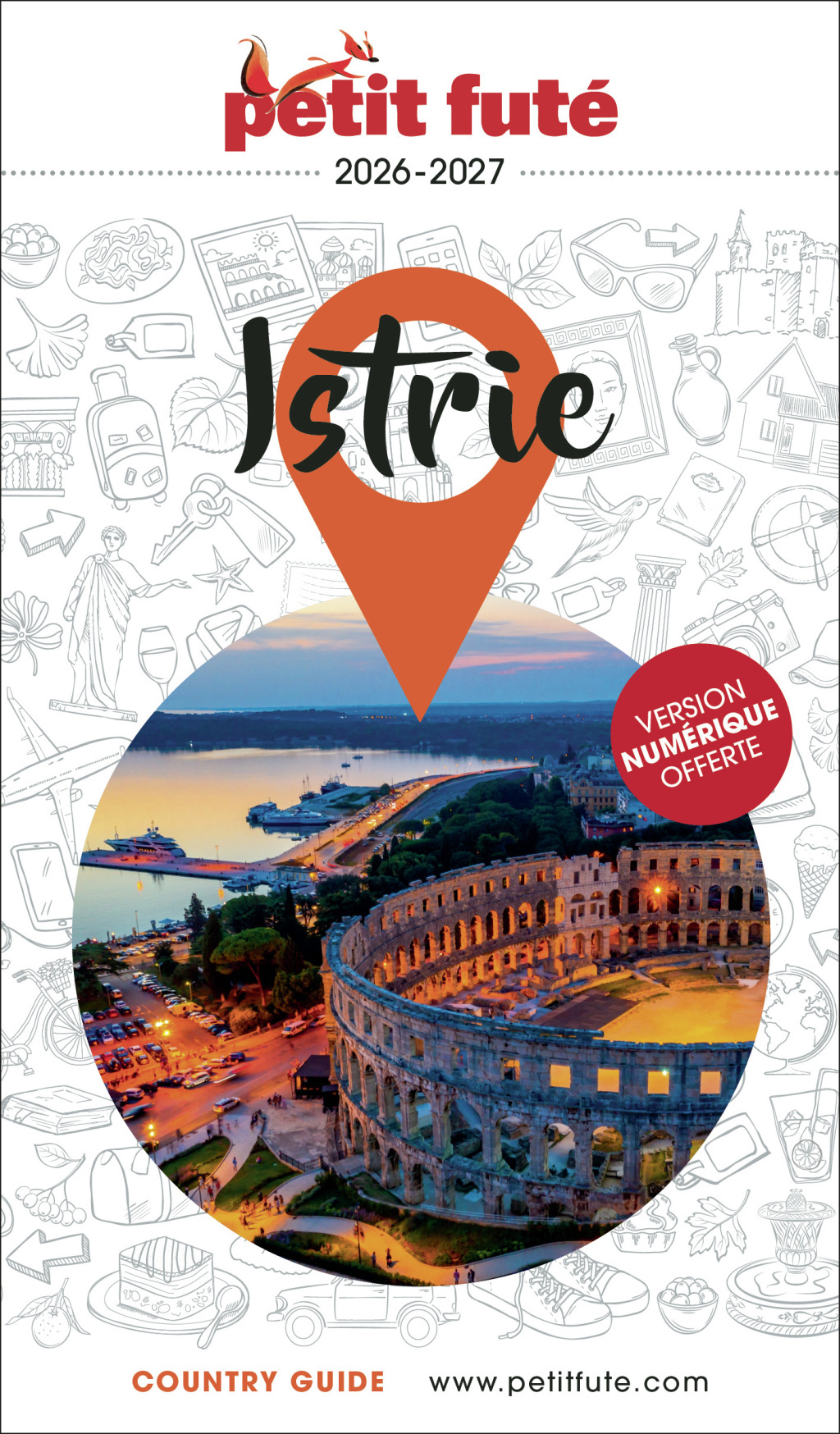 Guide Istrie 2026/2027 Petit Futé -  Auzias d. / labourdette j. & alter, Jean-Paul Labourdette, Dominique Auzias - PETIT FUTE