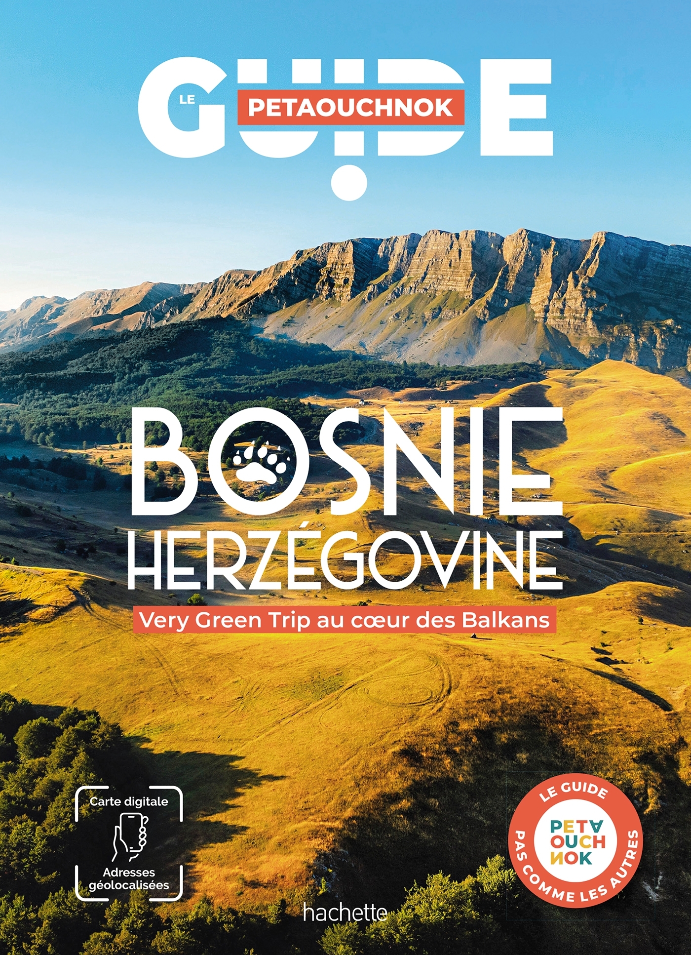 Bosnie Herzégovine Guide Petaouchnok - Raphaël de Casabianca, Nicolas Jury - HACHETTE TOURI