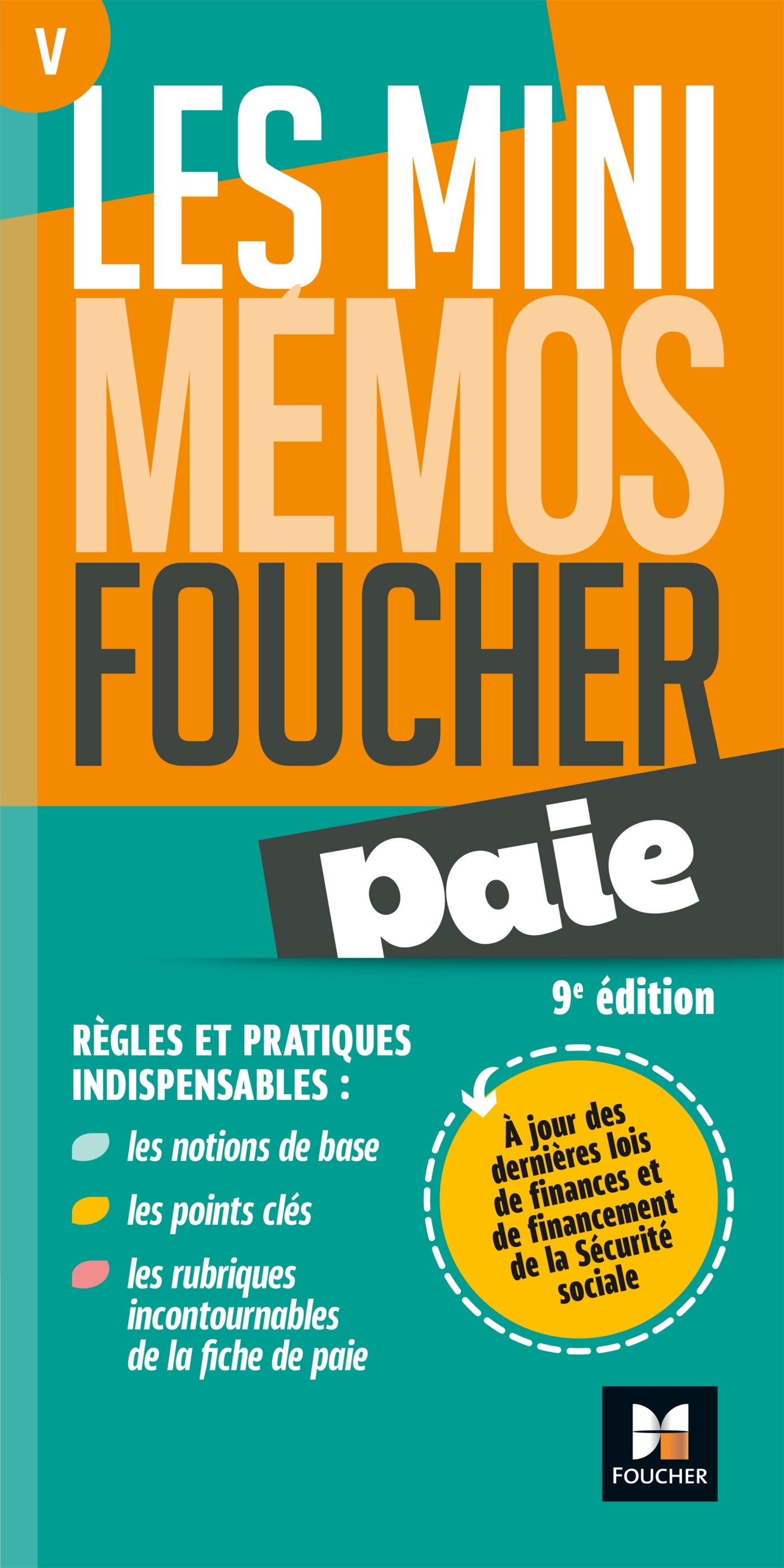 Les mini memos Foucher -  Paie - 9e édition - Révision - Bernard Derangère - FOUCHER
