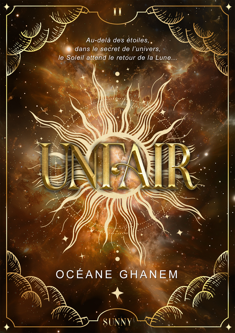 Unfair - Tome 02 The Sun - Océane Ghanem - PLUMES DU WEB