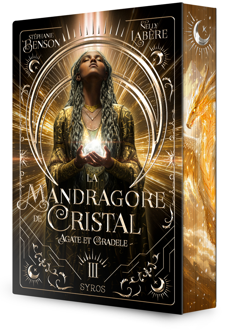 La mandragore de cristal - Tome 03 Agate et Gradele - Stéphanie Benson, Nelly Labere - SYROS JEUNESSE