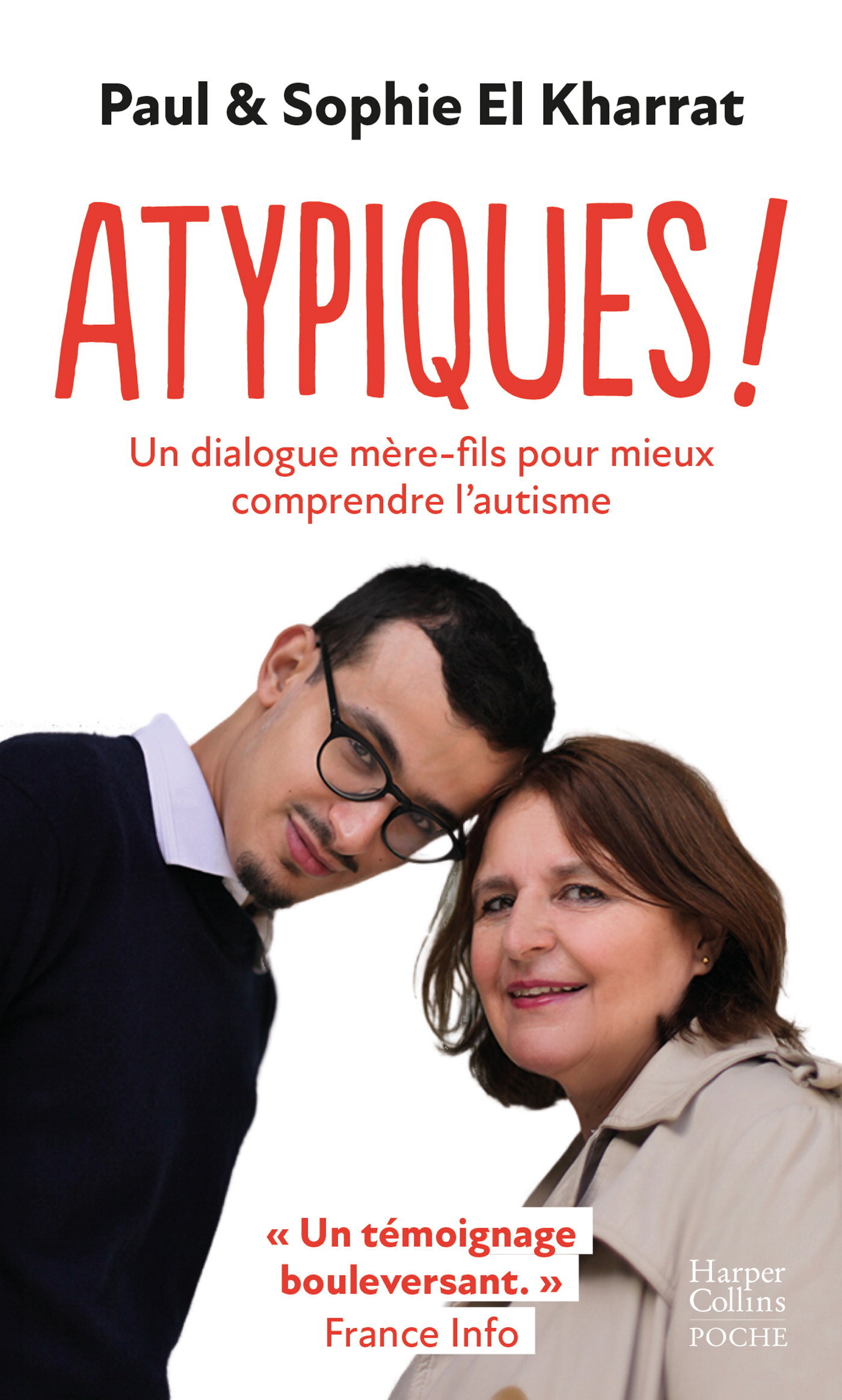 Atypiques ! - Paul El Kharrat, Sophie El Kharrat - HARPERCOLLINS