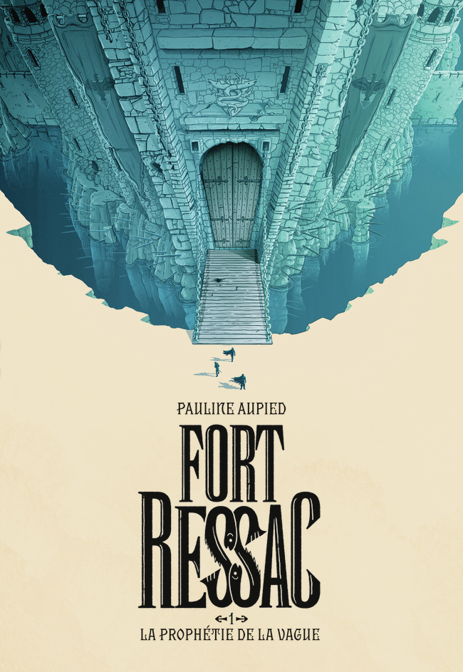 Fort Ressac - Pauline Aupied - GALLIMARD JEUNE