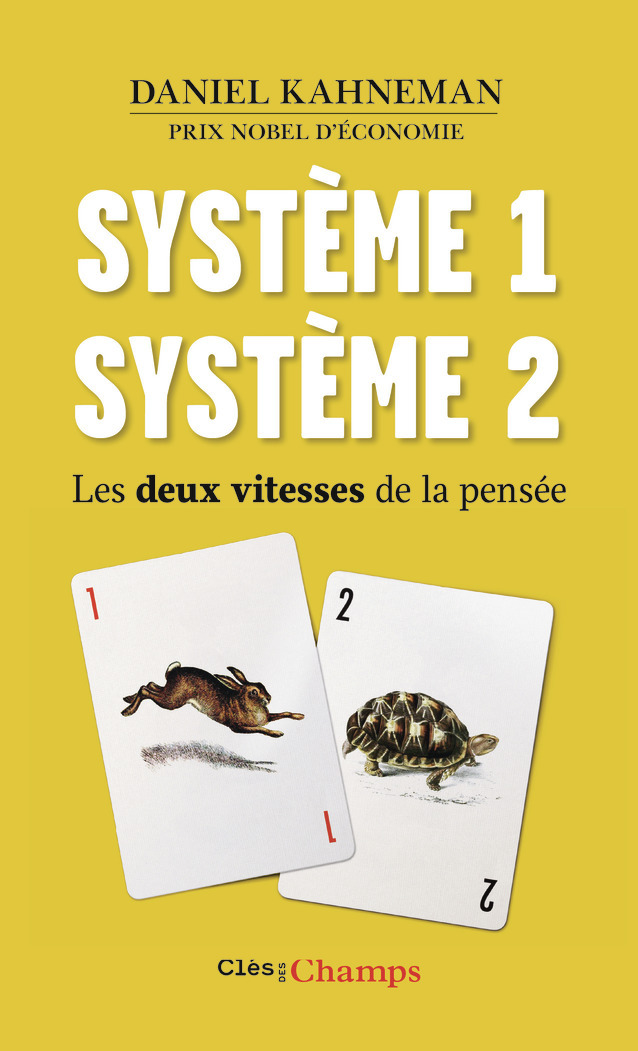 Système 1 /Système 2 - Daniel KAHNEMAN - FLAMMARION