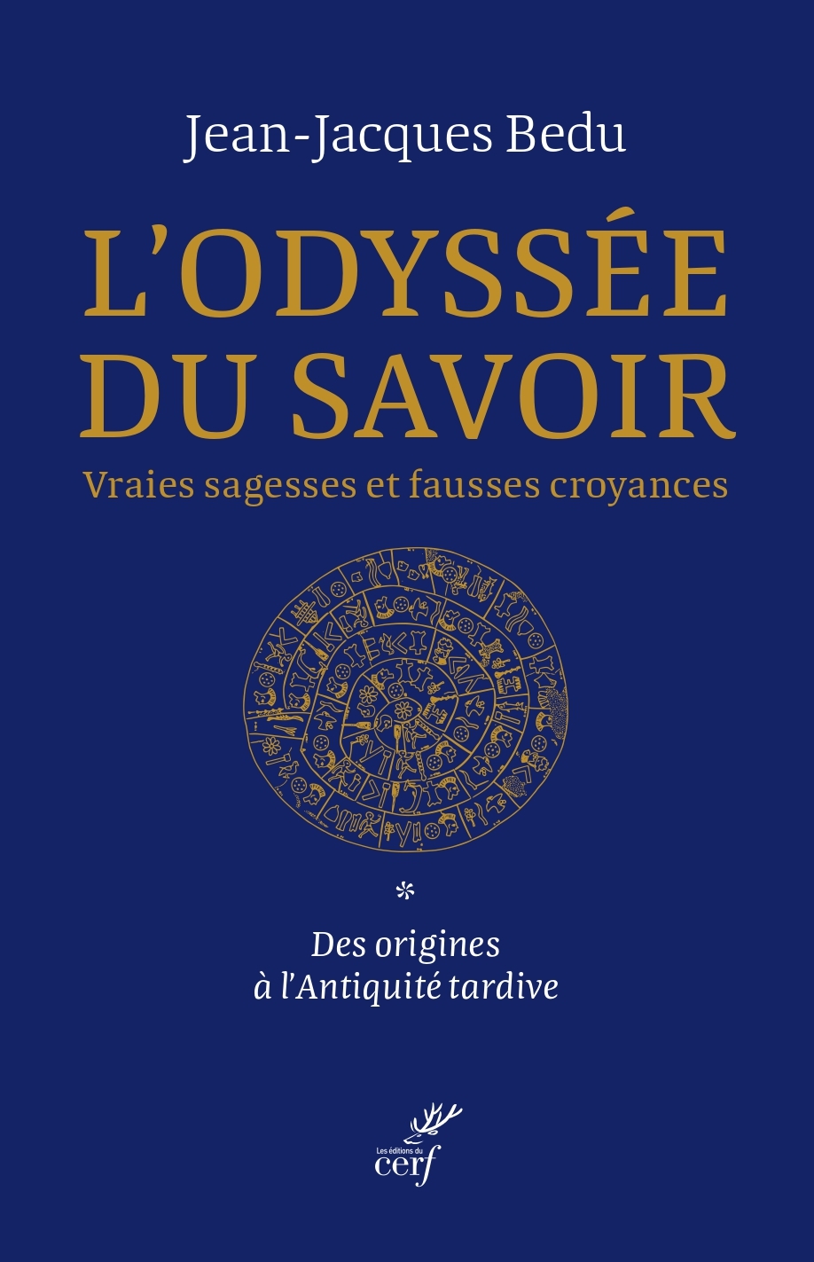 L'odyssée du savoir - Jean-Jacques Bedu - CERF