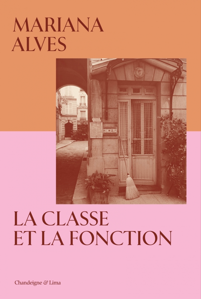 La classe et la fonction - Mariana ALVES - CHANDEIGNE