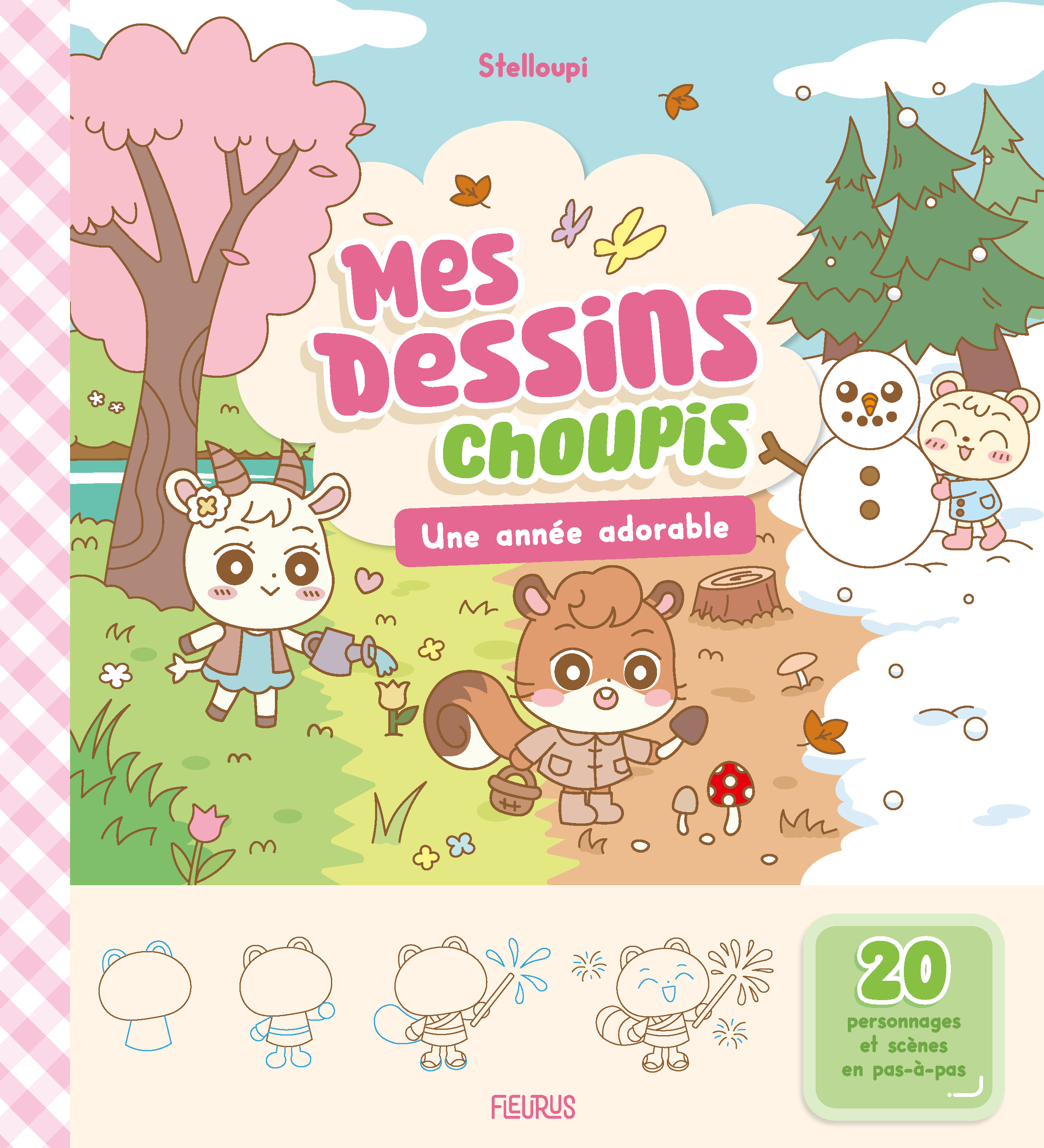 Mes dessins choupis - Une année adorable -  - FLEURUS