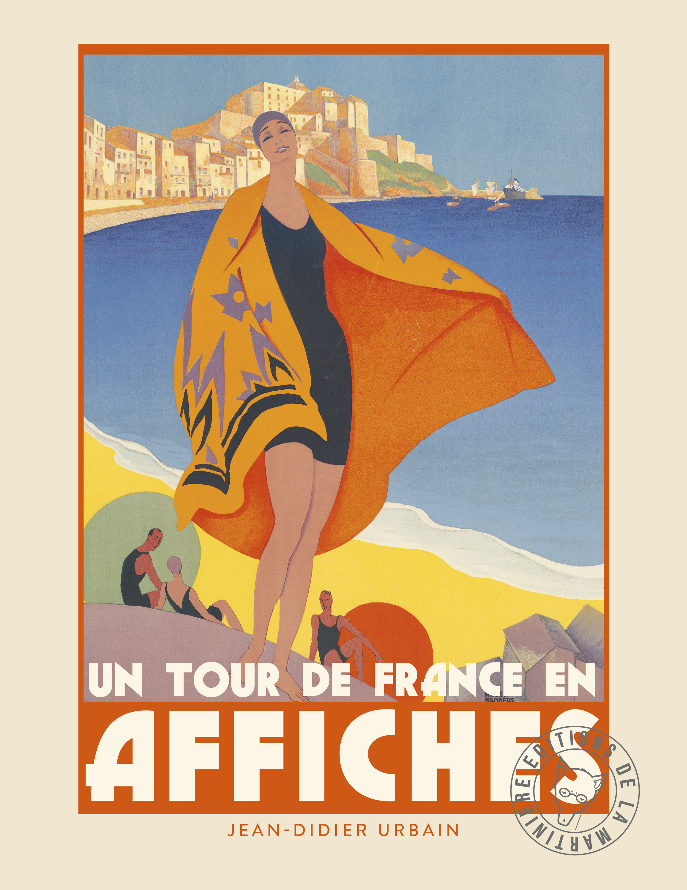 Un tour de France en affiches - Jean-Didier Urbain - MARTINIERE BL
