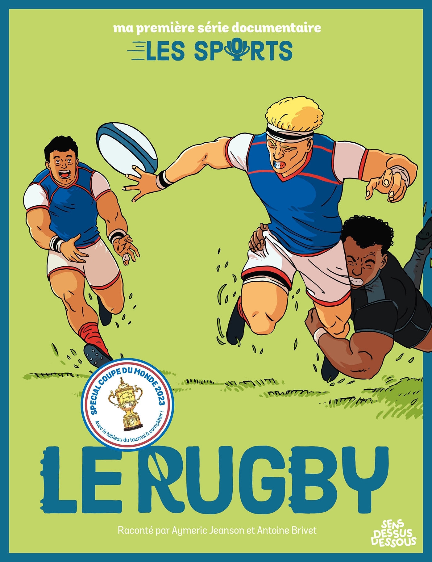 Le Rugby - Aymeric Jeanson - DESSUS DESSOUS