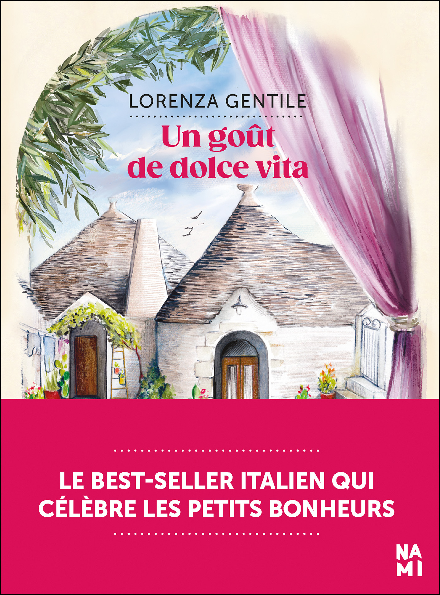 Un goût de dolce vita - Lorenza Gentile - NAMI