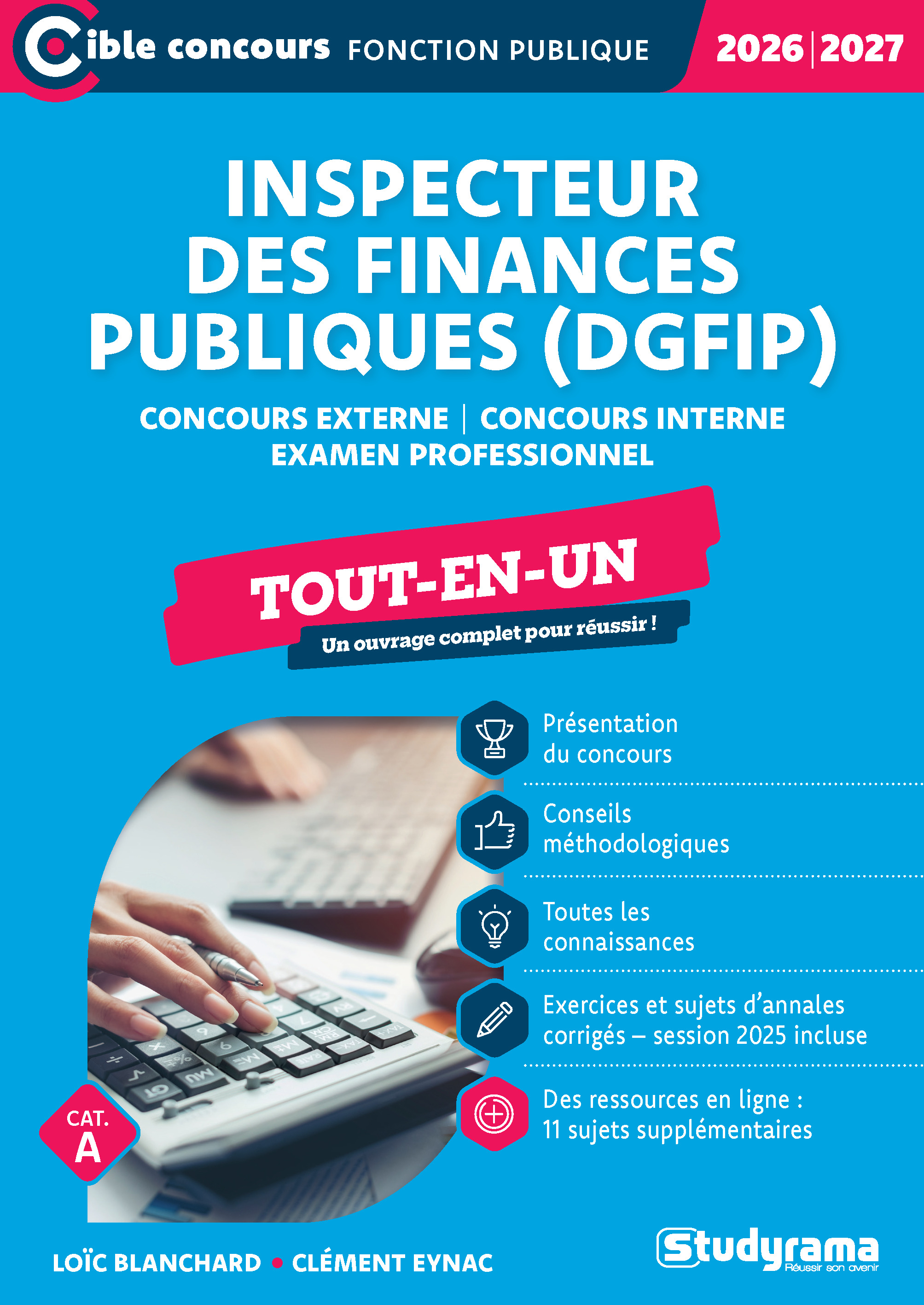 Inspecteur des finances publiques (DGFiP) – Tout-en-un (Catégorie A – Concours 2026-2027) - Clément Eynac, Loïc Blanchard - STUDYRAMA