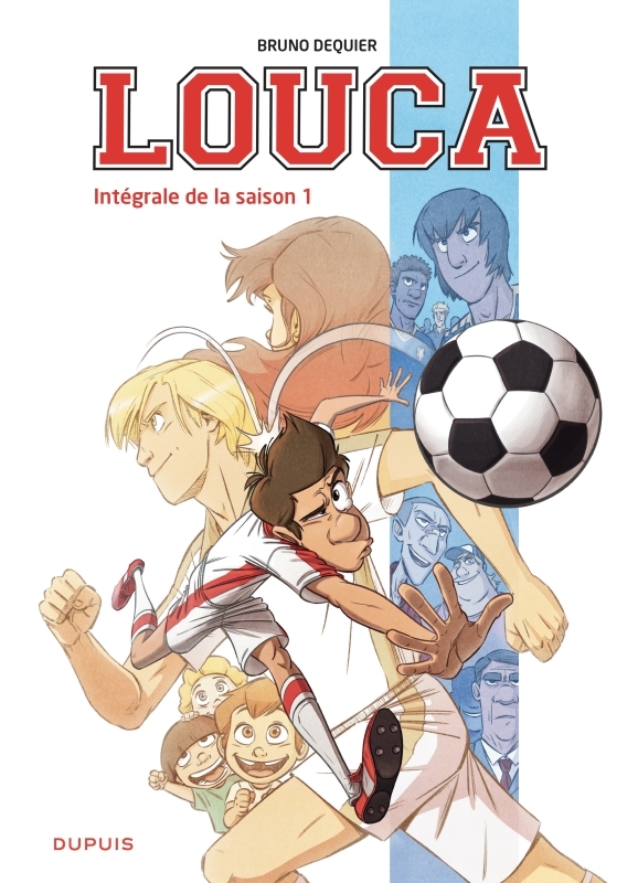Louca - L'intégrale - Tome 1 - Intégrale de la saison 1 -  Dequier Bruno - DUPUIS