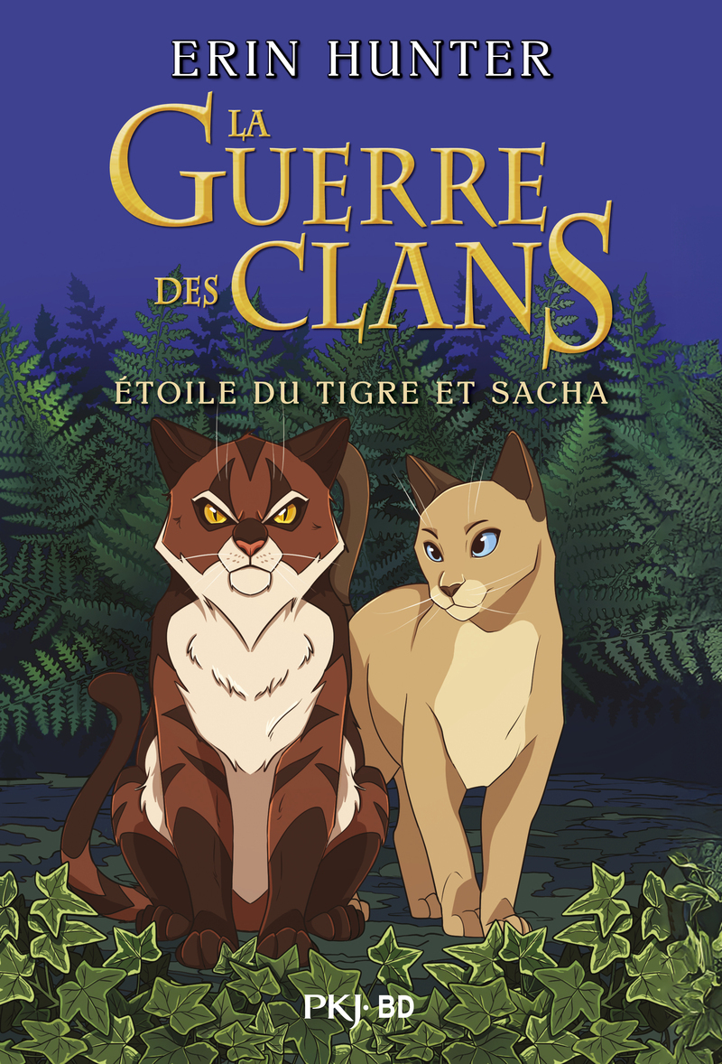 La Guerre des clans - BD - Intégrale Etoile du tigre et Sacha - Erin Hunter - POCKET JEUNESSE