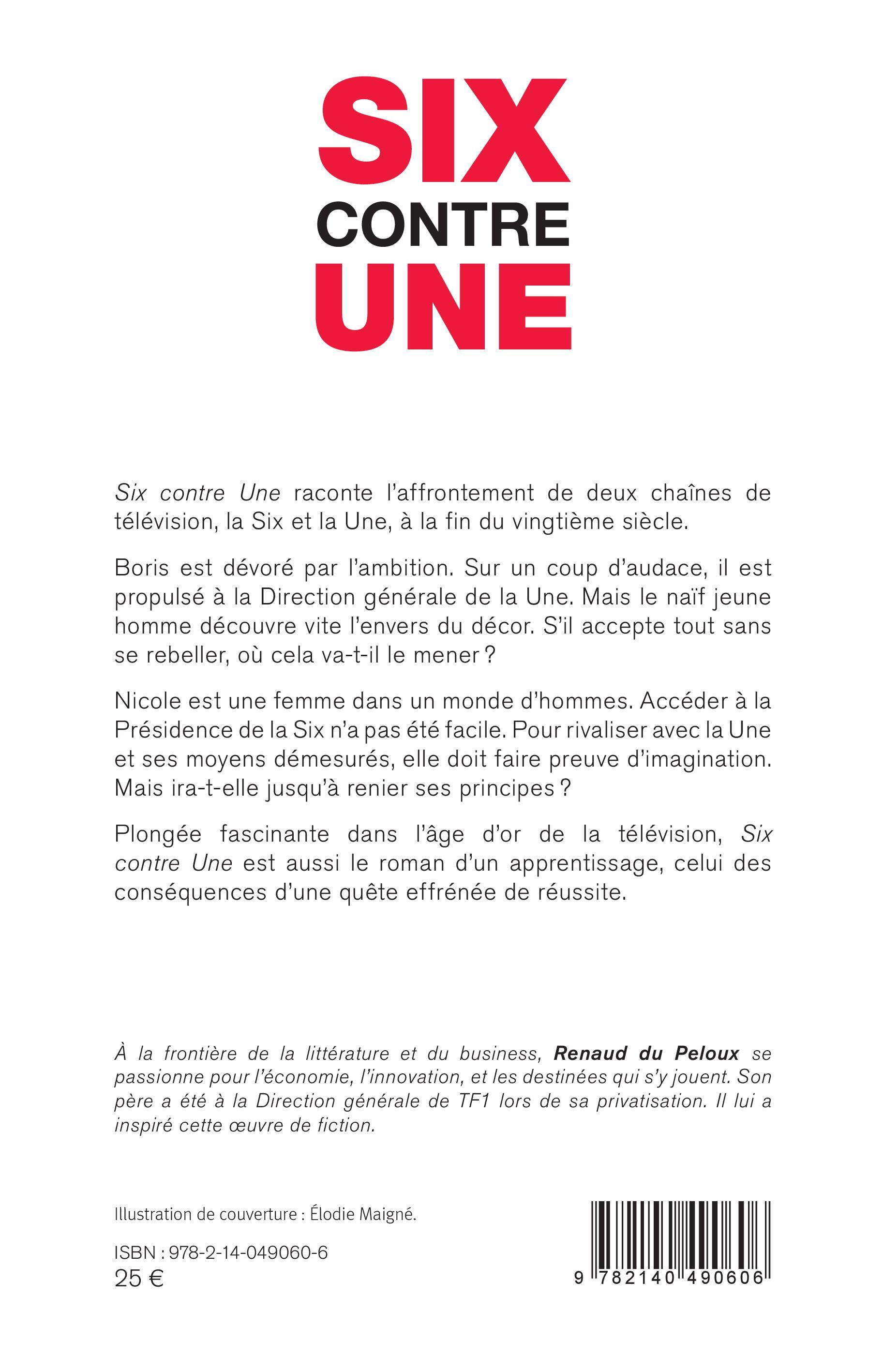 SIX contre UNE - Renaud Du Peloux - L'HARMATTAN