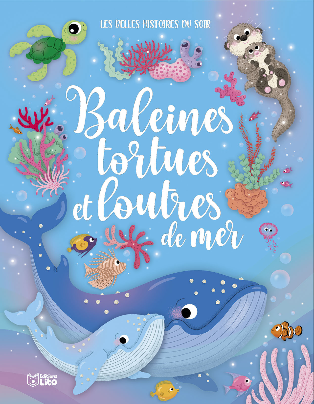 Baleines tortues et loutres de mer -  - LITO