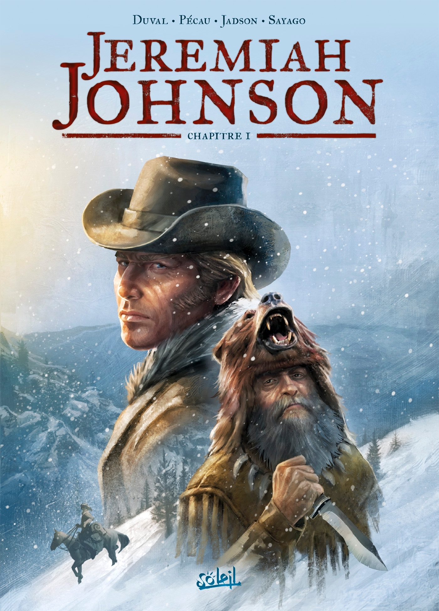 Jeremiah Johnson chapitre 1 - Fred Duval, Jean-Pierre Pécau - SOLEIL