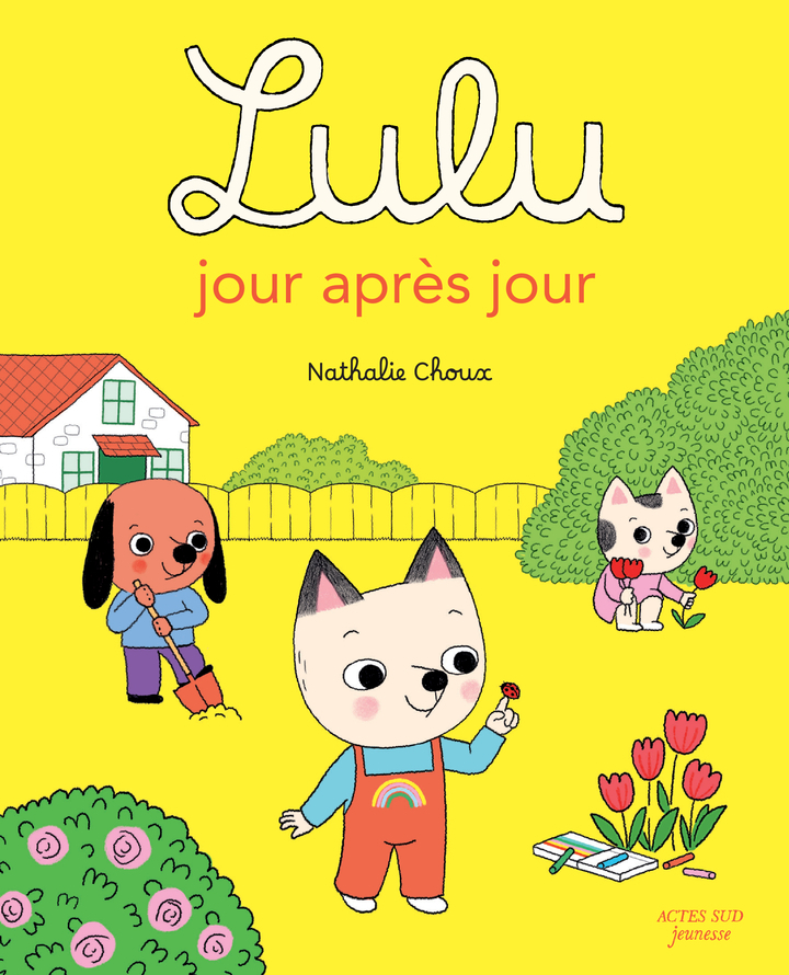 Lulu, jour après jour - Nathalie Choux - ACTES SUD