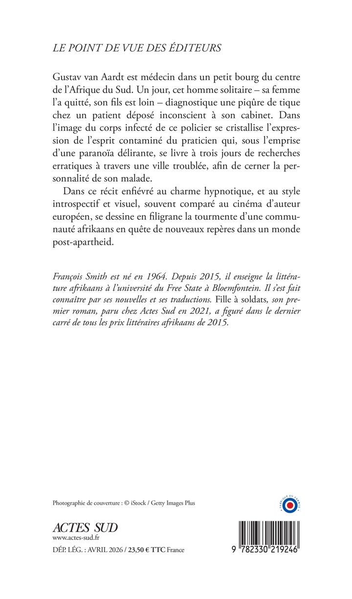 Le plus petit désastre qu'on puisse imaginer - François Smith - ACTES SUD