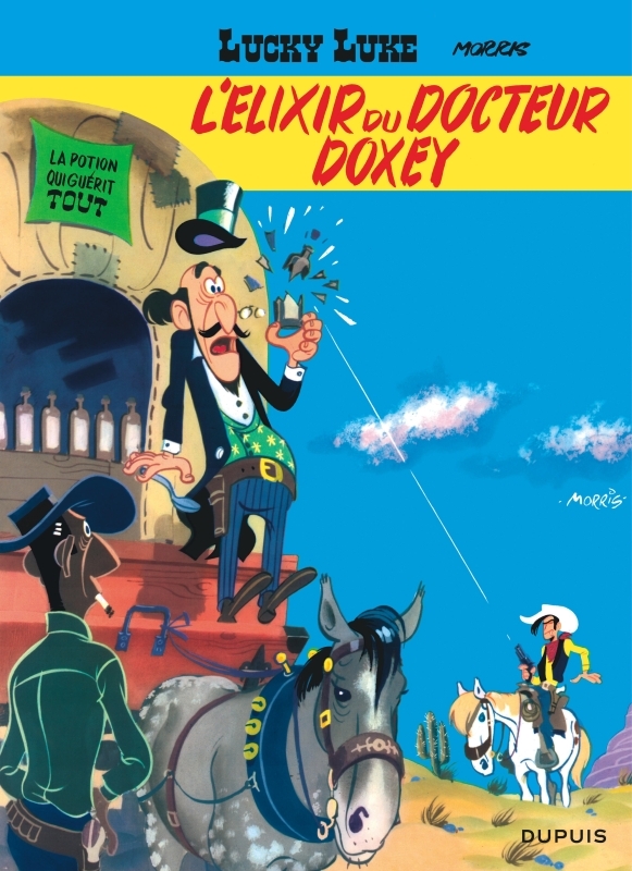 Lucky Luke - Tome 7 - L'Élixir du docteur Doxey -  MORRIS - DUPUIS